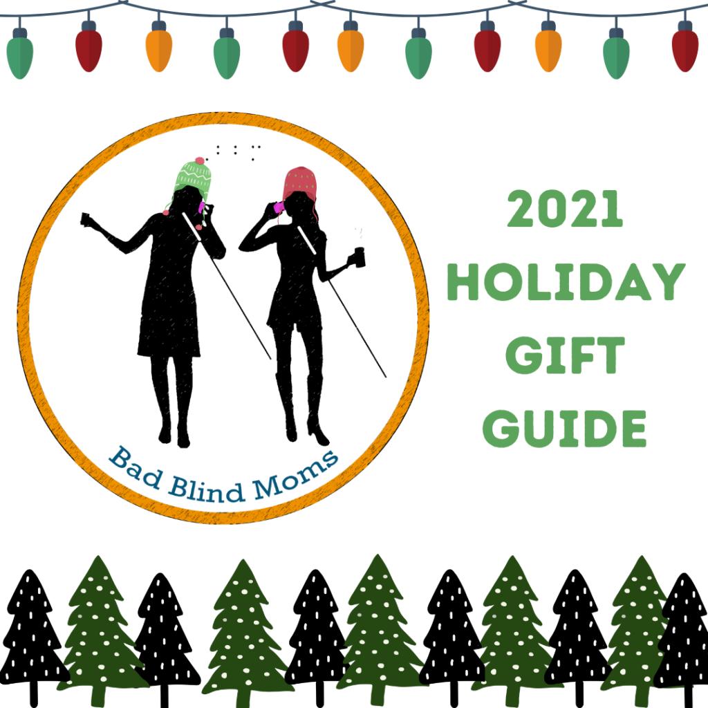 Silhouettes of two women using mobility canes and talking on cell phones. They're wearing winter hats and surrounded by festive trees and lights. Text reads: "Bad Blind Moms | 2021 Holiday Gift Guide"
