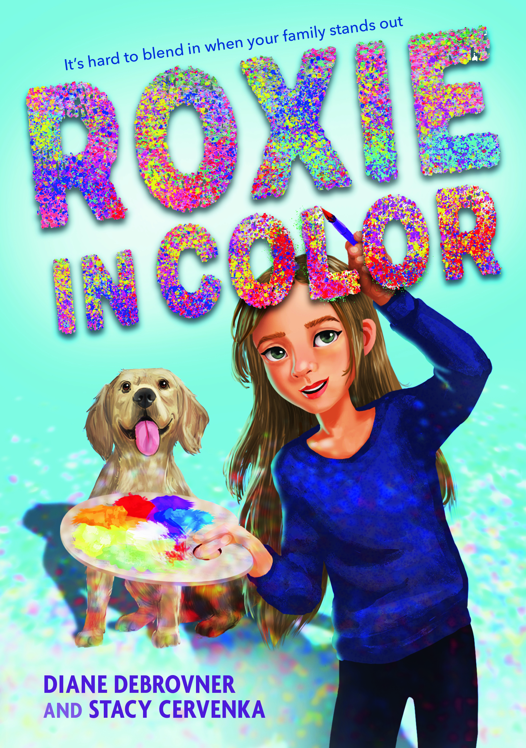 The cover of Roxie in Color: a young girl holding a palette paints the title of the book as a guide dog looks on from behind her. Text: "It's hard to blend in when your family stands out."